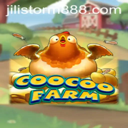 Discovering CooCooFarm: Unveiling the Thrills of JILI Storm