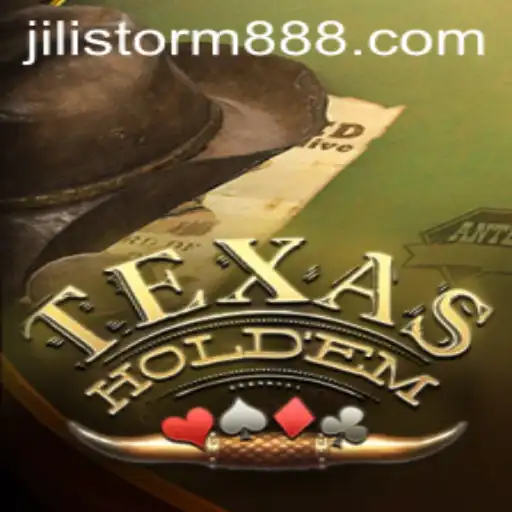 Exploring the World of TexasHoldem with JILI Storm